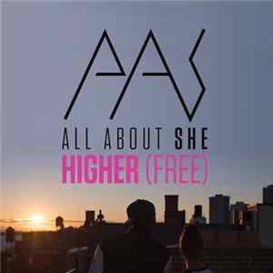 All About She - Higher (Free) mp3