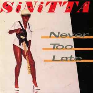 Sinitta - Never Too Late mp3