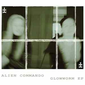 Alien Commando - Glowworm mp3
