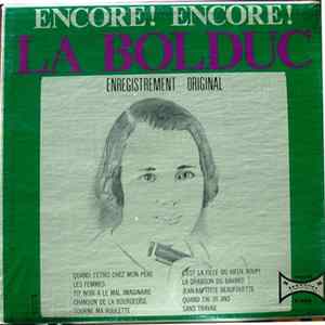 La Bolduc - Encore! Encore! mp3