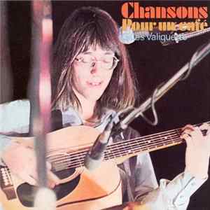 Gilles Valiquette - Chansons Pour Un Café mp3
