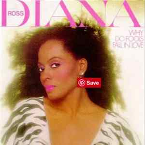 Diana Ross - Why Do Fools Fall In Love mp3