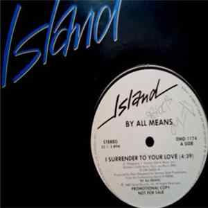 By All Means - I Surrender To Your Love mp3