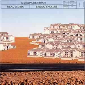 Desaparecidos - Read Music, Speak Spanish mp3