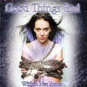 Good Things End - Within Her Amrs mp3