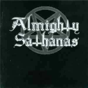 Almighty Sathanas - Almighty Sathanas mp3