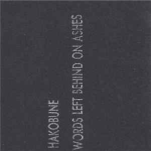 Hakobune - Words Left Behind On Ashes mp3