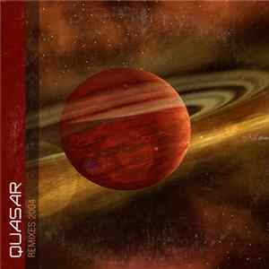 Quasar - Remixes 2004 mp3