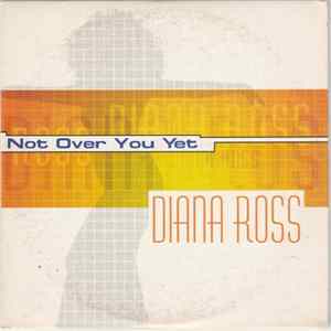 Diana Ross - Not Over You Yet mp3