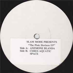 Slam Mode - The Pink Horizon EP mp3