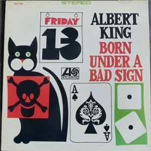 Albert King - Born Under A Bad Sign mp3