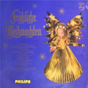 Der Bendersche Kinderchor Und Der Jugendchor Vera Schink Mit Unknown Artist - Fröhliche Weihnachten mp3