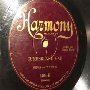 Gibbs And Watson - Sourwood Mountain / Cumberland Gap mp3