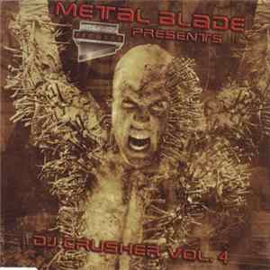Various - Metal Blade Presents: DJ Crusher Vol. 4 mp3