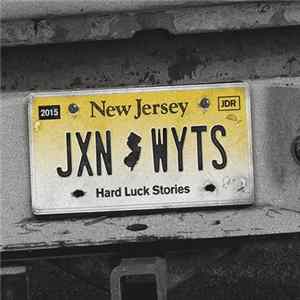 JXN WYTS - Hard Luck Stories mp3