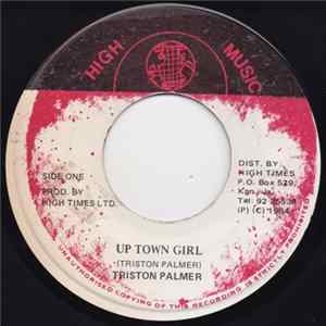 Triston Palmer / High Times Players - Up Town Girl / Style And Fashion mp3