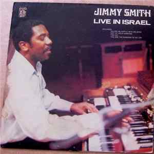 JImmy Smith - Live In Israel mp3