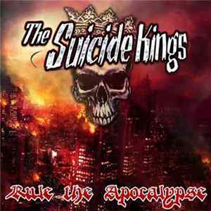 The Suicide Kings - Rule The Apocalypse mp3