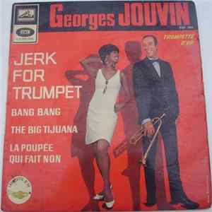 Georges Jouvin - Jerk For Trumpet mp3