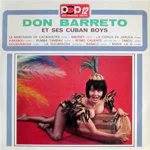 Don Barreto Et Ses Cuban Boys - Don Barreto Et Ses Cuban Boys mp3