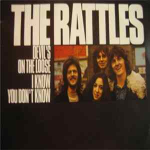 The Rattles - Devil's On The Loose / I Know You Don't Know mp3