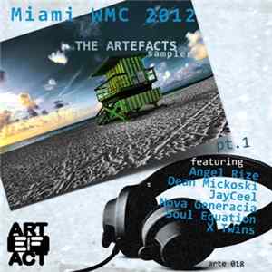 Various - The Artefacts Part1: Miami Wmc 2012 Sampler mp3