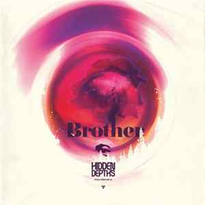 Brother - Hidden Depths mp3
