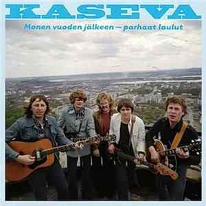 Kaseva - Monen Vuoden Jälkeen - Parhaat Laulut mp3