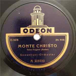 Odeon-Streichorchester / Sanssouci-Orchester - Großmütterchen / Monte Christo mp3