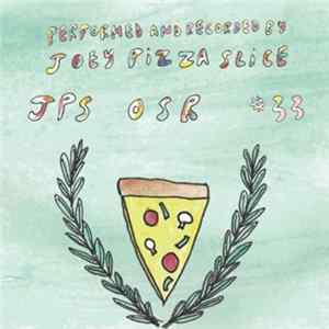Joey Pizza Slice - JPS mp3