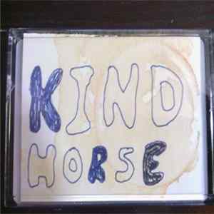 Kind Horse - Looking Forward As Always mp3