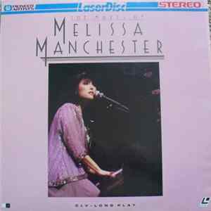 Melissa Manchester - The Music Of Melissa Manchester mp3