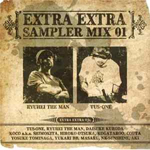 Ryuhei The Man, DJ Tus-one - Extra Extra Sampler Mix 01 mp3