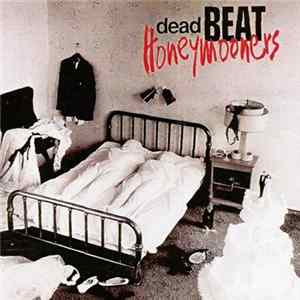 Dead Beat Honeymooners - Dead Beat Honeymooners mp3
