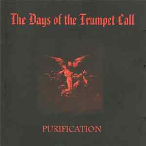 The Days Of The Trumpet Call - Purification mp3
