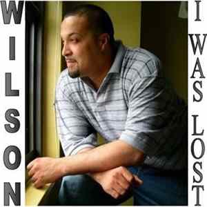 Wilson - I Was Lost mp3