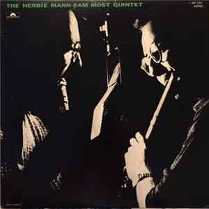 The Herbie Mann-Sam Most Quintet - The Herbie Mann-Sam Most Quintet mp3
