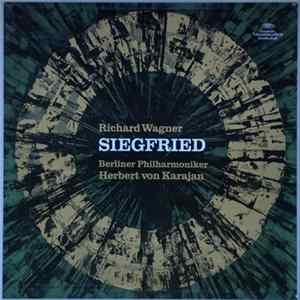Richard Wagner, Berliner Philharmoniker, Herbert von Karajan - Siegfried mp3