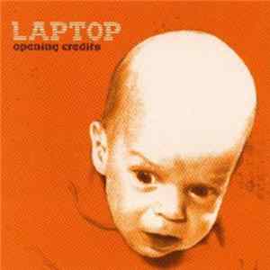 Laptop - Opening Credits mp3