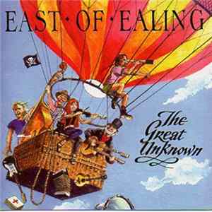 East Of Ealing - The Great Unknown mp3