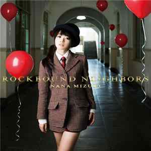 Nana Mizuki - ROCKBOUND NEIGHBORS mp3