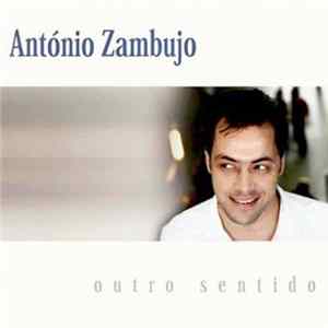 António Zambujo - Outro Sentido mp3