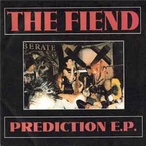 The Fiend - Prediction E.P. mp3