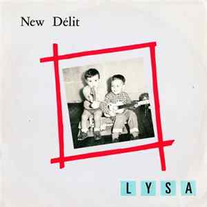 New Délit - Lysa mp3