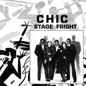 Chic - Stage Fright mp3