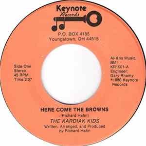 The Kardiak Kids - Here Come The Browns mp3