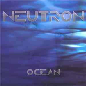 Neutron - Ocean mp3