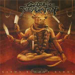 Cattle Decapitation - Karma.Bloody.Karma mp3