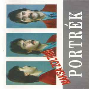Maksa Zoltán - Portrék mp3