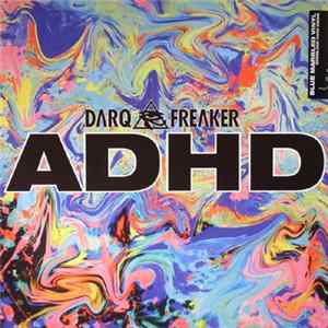 Darq E Freaker - ADHD EP mp3